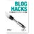 BLOG HACKS